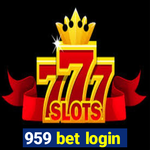 959 bet login